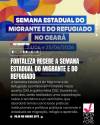 Fortaleza recebe a Semana Estadual do Migrante e do Refugiado